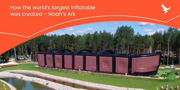 The World’s Largest Inflatable – The Creation of Noah's Ark, the Heart of Noe Park 